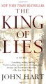 The King of Lies - John Hart