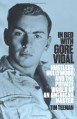 In Bed with Gore Vidal - Tim Teeman