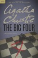 The Big Four - Agatha Christie