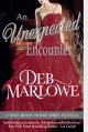 An Unexpected Encounter - Deb Marlowe