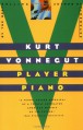 Player Piano - Kurt Vonnegut