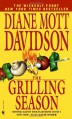 The Grilling Season (Goldy Culinary Mysteries, Book 7) - Diane Mott Davidson