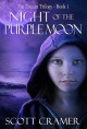Night of the Purple Moon (Toucan, #1) - Scott Cramer