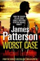 Worst Case: (Michael Bennett 3) - James Patterson