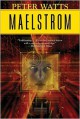 Maelstrom - Peter Watts