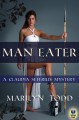 Man Eater (A Claudia Seferius Mystery, #3) - Marilyn Todd