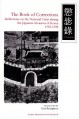 Book of Corrections: Reflections on the National Crisis During the Japanese Invasion of Korea, 1592-1598 (Korea Research Monograph 28) - Song-Nyong Yu