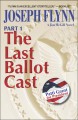 The Last Ballot Cast - Joseph Flynn