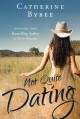 Not Quite Dating (Not Quite series) - Catherine Bybee