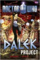 Doctor Who: The Dalek Project - Justin Richards, Mike Collins