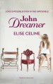 John Dreamer - Elise Celine