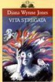 Vita stregata - Diana Wynne Jones