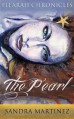 The Pearl - Sandra Martinez