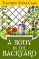 A Body in the Backyard - Elizabeth Spann Craig