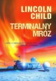 Terminalny mróz - Lincoln Child