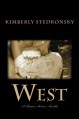 West (Roam, #5.5) - Kimberly Stedronsky