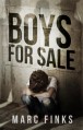 Boys For Sale - Marc Finks