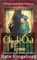 Check-Out Time (Pennyfoot Hotel Mystery) - Kate Kingsbury