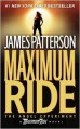 The Angel Experiment (Maximum Ride Series #1)