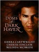 Doms of Dark Haven - Cherise Sinclair, Sierra Cartwright, Belinda McBride