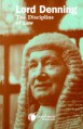 The Discipline of Law - Lord Denning