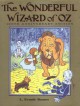 The Wonderful Wizard of Oz - L. Frank Baum, W.W. Denslow