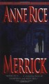 Merrick - Anne Rice