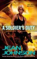 A Soldier's Duty (Theirs Not to Reason Why) - Jean Johnson
