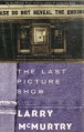 The Last Picture Show - Larry McMurtry