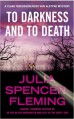 To Darkness and to Death - Julia Spencer-Fleming