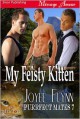 My Feisty Kitten - Joyee Flynn