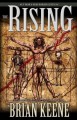 The Rising: Author's Preferred Edition - Brian Keene