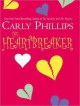 The Heartbreaker (MP3 Book) - Carly Phillips, William Dufris