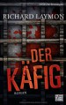 Der Käfig - Richard Laymon