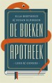 De boekenapotheek - Ella Berthoud, Susan Elderkin -, Maarten Dessing