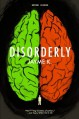 Disorderly - Jayme K