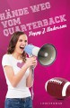 Hände weg vom Quarterback - Poppy J. Anderson