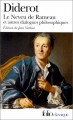 Le Neveu de Rameau, et autres dialogues philosophiques - Denis Diderot