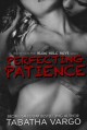 Perfecting Patience - Tabatha Vargo