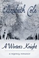 A Winter's Knight - Elizabeth Cole