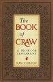 The Book of Craw, A Hobo's Testament - Sam Torode