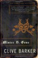 Mister B. Gone - Clive Barker