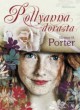 Pollyanna dorasta - Eleanor Hodgeman Porter