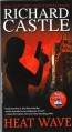 Heat Wave, Premium Edition (Nikki Heat, Book 1) - Richard Castle