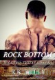 Rock Bottom - R.K. Lilley