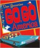 Go, Go America: 50 States of Fun - Dan Yaccarino