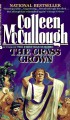 The Grass Crown - Colleen McCullough