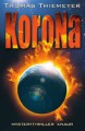 Korona - Thomas Thiemeyer