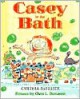 Casey in the Bath - Cynthia C. DeFelice, Chris L. Demarest