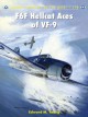 F4F Wildcat and F6F Hellcat Aces of VF-9 - Edward Young